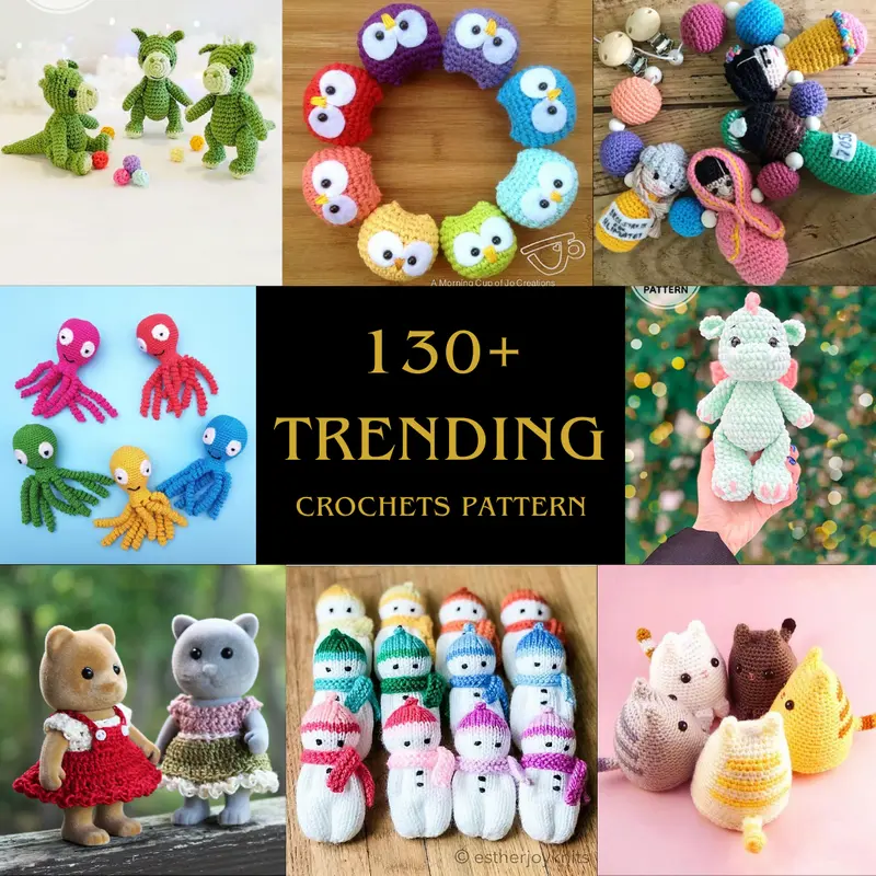 130+ trending crochet patterns